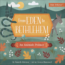 Load image into Gallery viewer, From Eden to Bethlehem
