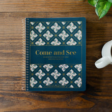Load image into Gallery viewer, Come and See | An Invitation to Know and Trust Jesus More than Ever Before