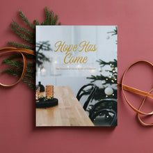 Load image into Gallery viewer, Hope Has Come | Advent Study