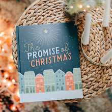 Load image into Gallery viewer, The Promise of Christmas - Children's Book