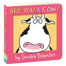 Load image into Gallery viewer, Are You a Cow? by Sandra Boynton