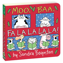 Load image into Gallery viewer, Moo, Baa, Fa La La La La! by Sandra Boynton