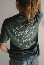 Load image into Gallery viewer, In Every Season Tee | Women's Christian Tee
