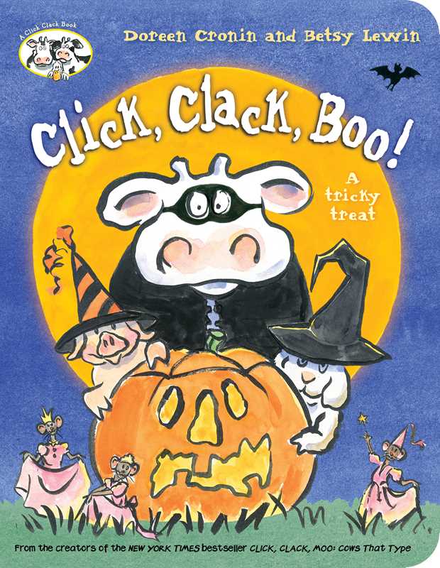 Click, Clack, Boo! by Doreen   Cronin