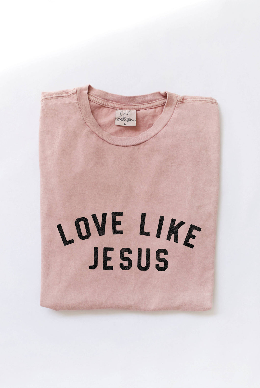 LOVE LIKE JESUS Mineral Graphic Top