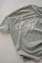 Load image into Gallery viewer, Jesus Changes Everything Tee | Women&#39;s Christian Tee
