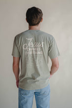 Load image into Gallery viewer, Jesus Changes Everything Tee | Women&#39;s Christian Tee
