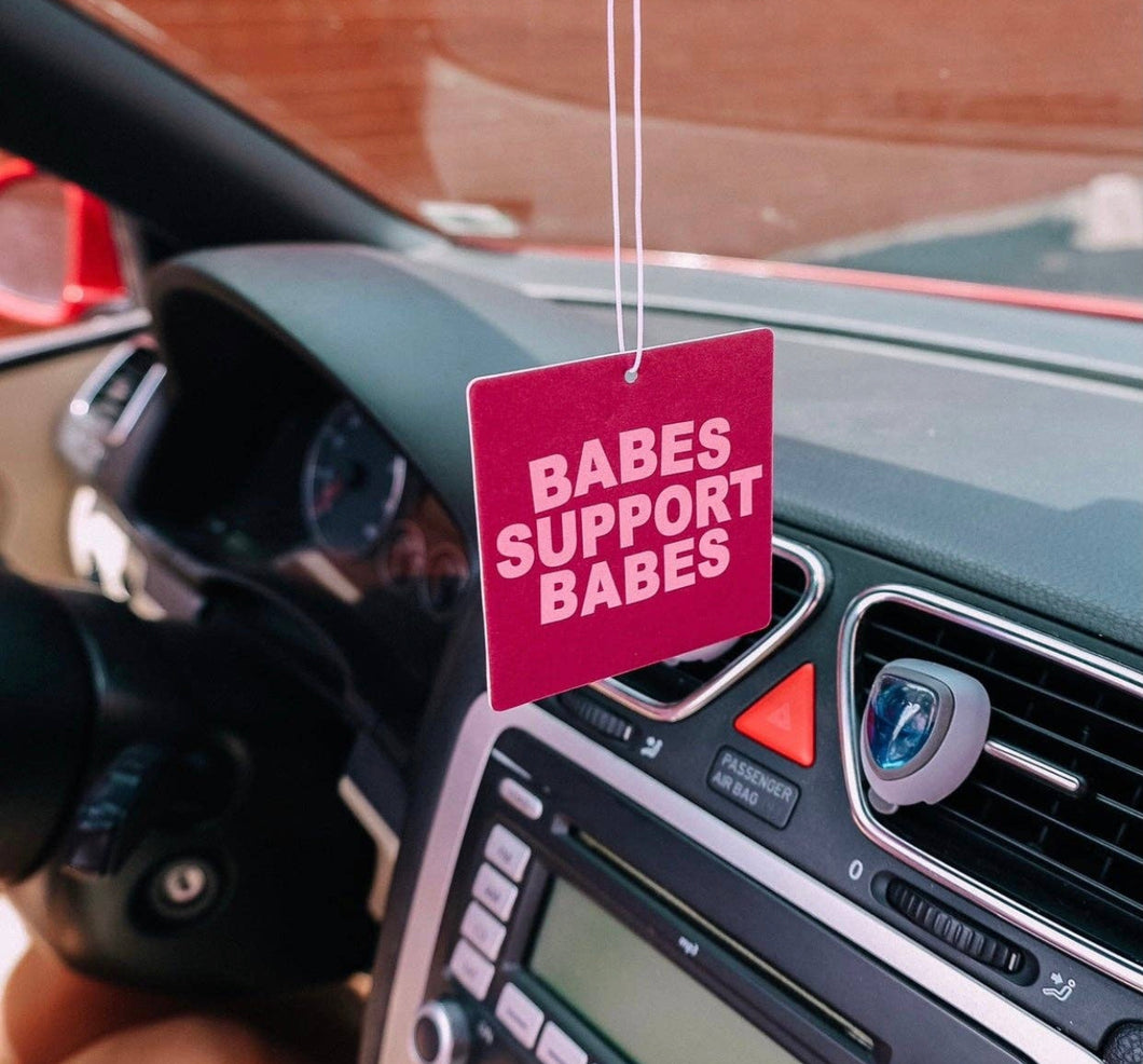 Babes Support Babes Car Freshener