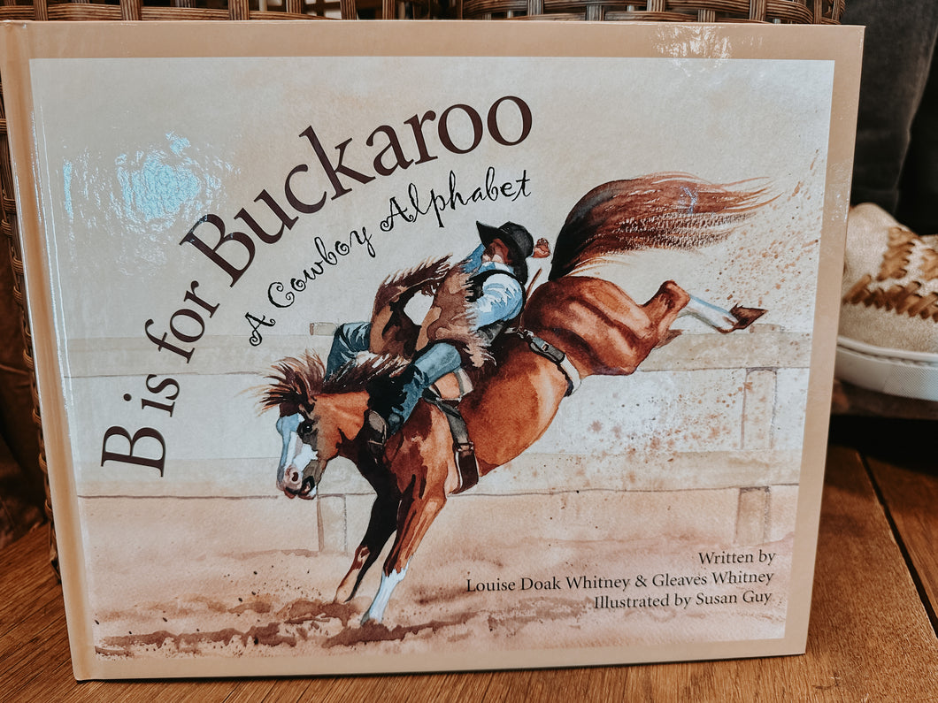 B is for Buckaroo