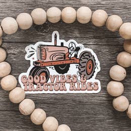 Good Vibes and Tractor Rides Sticker