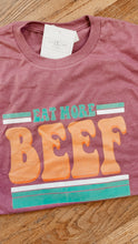 Load image into Gallery viewer, Eat More Beef Tee
